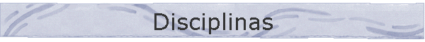 Disciplinas