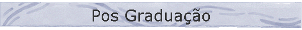 Pos Graduao